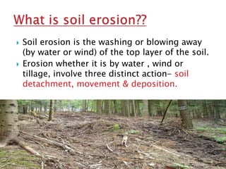three major causes of soil erosion