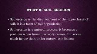 Soil erosion