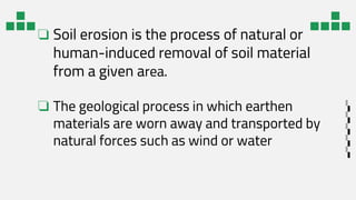 Soil Erosion FOR EARTH SCIENCE EEEYY.pptx