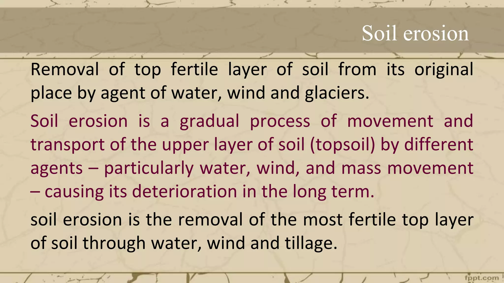 Soil Erosion and Conservation | PPTX