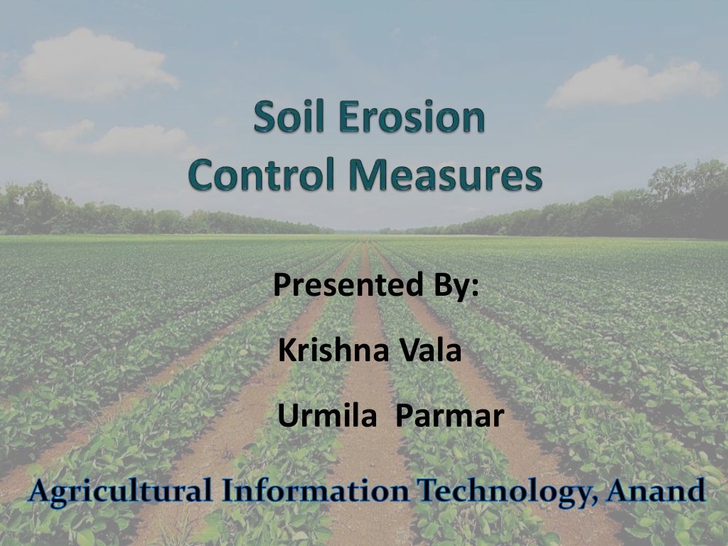 Soil erosion control measures