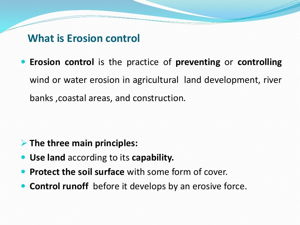 Soil erosion control measures