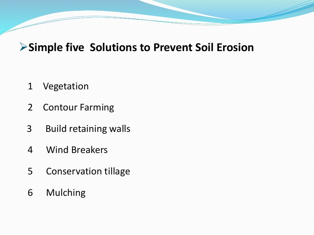 Soil erosion control measures