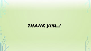 THANK YOU...!
 