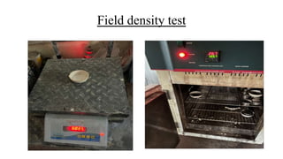 Field density test
 