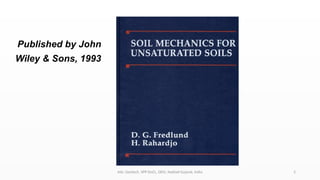 SOIL Mechanics for Unsaturated soil.pptx