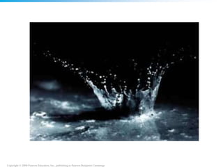 Copyright © 2008 Pearson Education, Inc., publishing as Pearson Benjamin Cummings
 