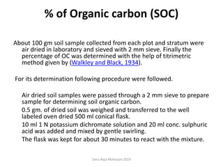 Determining Soil organic carbon by Walkley and Black method | PPTX