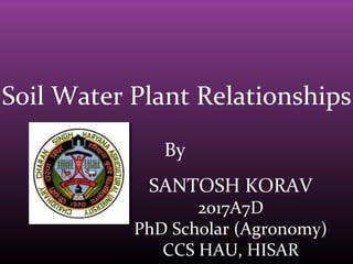 Soil plant water relationships | PPT