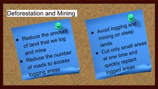 Reduce Logging Soil Resources and Humans Grade 11 Earth Science.pptx