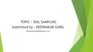 Soil sampling | PPTX