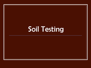 Soil Testing 