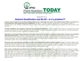 Nutrient Stratification and No-till – Is it a problem??
 