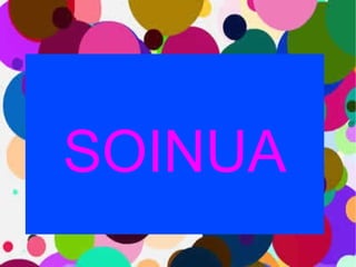 SOINUA 