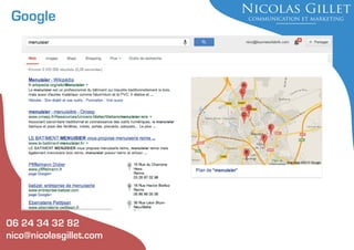 Google

06 24 34 32 82
nico@nicolasgillet.com

 