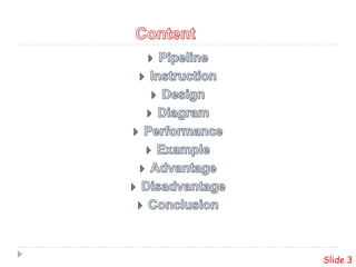 Design pipeline architecture for various stage pipelines | PPTX