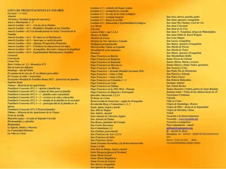 LISTA DE PRESENTACIONES EN ESPAÑOL
Revisado 1-11-2022
Abuelos
Adviento y Navidad, tiempo de esperanza
Amor y Matrimonio 1 - 9
Amoris Laetitia – ch 1 – A la luz de la Palabre
Amoris Laetitia – ch 2 – Realidad y Desafíos de las Familias
Amoris Laetitia – ch 3 La mirada puesta en Jesús: Vocación de la
Familia
Amoris Laetitia – ch 4 - El Amor en el Matrimonio
Amoris Laetitia – ch 5 – Amor que se vuelve fecundo
Amoris Laetitia – ch 6 – Algunas Perspectivas Pastorales
Amoris Laetitia – ch 7 – Fortalecer la educacion de los hijos
Amoris Laetitia – ch 8 – Acompañar, discernir e integrar la fragilidad
Amoris Laetitia – ch 9 – Espiritualidad Matrimonial y Familiar
Carnaval
Conciencia
Cristo Vive
Deus Caritas est 1,2– Benedicto XVI
Dia de todos los difuntos
Domingo – día del Señor
El camino de la cruz de JC en dibujos para niños
El Cuerpo, el culto – (eucarisía)
Encuentro Mundial de Familias Roma 2022 – festival de las familias
Espíritu Santo
Fatima – Historia de las apariciones
Familiaris Consortio (FC) 1 – iglesia y familia hoy
Familiaris Consortio (FC) 2 - el plan de Dios para la familia
Familiaris Consortio (FC) 3 – 1 – familia como comunidad
Familiaris Consortio (FC) 3 – 2 – servicio a la vida y educación
Familiaris Consortio (FC) 3 – 3 – misión de la familia en la sociedad
Familiaris Consortio (FC) 3 – 4 - participación de la familia en la
iglesia
Familiaris Consortio (FC) 4 Pastoral familiar
Fátima – Historia de las Apariciones de la Virgen
Feria de Sevilla
Haurietis aquas – el culto al Sagrado Corazón
Hermandades y cofradías
Hispanidad
La Iglesia, Madre y Maestra
La Comunidad Humana
La Vida en Cristo
San José, obrero, marido, padre
San Juan, apostol y evangelista
San Juan Ma Vianney, Curé de’Ars
San Juan Crisostom
San Juan de la Cruz
San Juan N. Neumann, obispo de Philadelphia
San Juan Pablo II, Karol Wojtyla
San Leon Magno
San Lucas, evangelista
San Mateo, Apóstol y Evangelista
San Martin de Porres
San Martin de Tours
San Mateo, Apostol y Evangelista
San Maximiliano Kolbe
Santa Teresa de Calcuta
Santos Marta, Maria, y Lazaro
Santos Simon y Judaa Tadeo, aposttoles
San Nazario e Celso
San Padre Pio de Pietralcina
San Patricio e Irlanda
San Pedro Claver
San Roberto Belarmino
Santiago Apóstol
San Tomás Becket
Santos Zacarias e Isabel, padres de Juan Bautista
Semana santa – Vistas de las últimas horas de JC
Vacaciones Cristianas
Valentín
Vida en Cristo
Virgen de Guadalupe, Mexico
Virgen de Pilar – fiesta de la hispanidad
Virgen de Sheshan, China
Virtud
Vocación a la bienaventuranza
Vocación – www.vocación.org
Vocación a evangelizar
Para comentarios – email –
mflynn@lcegionaries.org
fb – martin m. flynn
Donations to - BANCO - 03069 INTESA SANPAOLO
SPA
Name – EUR-CA-ASTI. IBAN –
IT61Q0306909606100000139493
Laudato si 1 – cuidado del hogar común
Laudato si 2 – evangelio de creación
Laudato si 3 – La raíz de la crisis ecológica
Laudato si 4 – ecología integral
Laudato si 5 – líneas de acción
Laudato si 6 – Educación y Espiritualidad Ecológica
Ley Moral
Libertad
Lumen Fidei – cap 1,2,3,4
María y la Biblia
Martires de Corea
Martires de Nor America y Canada
Medjugore peregrinación
Misericordiae Vultus en Español
Moralidad de actos humanos
Pasiones
Papa Francisco en Baréin
Papa Francisco en Bulgaria
Papa Francisco en Rumania
Papa Francisco en Marruecos
Papa Francisco en México
Papa Francisco – Jornada Mundial Juventud 2016
Papa Francisco – visita a Chile
Papa Francisco – visita a Perú
Papa Francisco en Colombia 1 + 2
Papa Francisco en Cuba
Papa Francisco en Fátima
Papa Francisco en la JMJ 2016 – Polonia
Papa Francisco en Hugaría e Eslovaquia
Queridas Amazoznia 1,2,3,4
El Reino de Cristo
Resurrección de Jesucristo – según los Evangelios
Revolución Rusa y Comunismo 1, 2, 3
Santa Agata, virgen y martir
San Alberto Magno
San Andrés, Apostol
Sant Antonio de l Deserto, Egipto
San Antonio de Padua
San Bruno, fundador del Cartujo
San Carlos Borromeo
San Columbanus 1,2
San Esteban, proto-martir
San Francisco de Asis 1,2,3,4
San Francisco de Sales
San Francisco Javier
Santa Faustina Kowalska, y la divina misericordia
Santa Cecilia
Sant Inés de Roma, virgen y martir
Saint Margaret,Queen of Scotland
Santa Maria Goretti
Santa María Magdalena
Santa Teresa de Lisieux
San Marco, evangelista
San Ignacio de Loyola
 