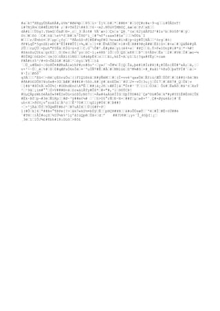 #a‡k!ªXEgyÜDÄ&ÐÀ#,ùVm^#Øé¾þ‡‡85‡ì>¨Íj%‡ò#‡*‡##Ð¤`#‡1CÇ#r#«·9¬q‡‡i#ÙÂSnT!
i#7NjÄ¼‡G##ÊïNU9# ;‡#>TèÎ2##3‡!6··m2.NÜúVÏMNôÇ¸äæ‡è‡PJ‡xE‡‡
dÀ#£‡‡Ü§g?.YbmG‡Ò&Ø‡®-¸c‡_3‡Å}ñ# VÄ¨æ>]‡Çn‡s´QH¸^(x‡62jâÅFGJ²#Is²b‡8ò5ð¹W‡ý‡
St‡W‡õò ‡C#‡±ã‡e%*f‡B#‡k³Îõ©^ï_‡#º¼fª:aa»5#§x¯¦‡‡¼Ù©&¨I
W‡‡‡r/É½hò¤‡P‡µp‡¿fç‡´'ðÅoû$¬ð]#É#¼gF#0‡½c»a#í>Æ|p¬ùÿ#Û[NÅ‡‡²örg‡#ò|
ðF#LqÛ*5gnZE)wÐC#^ÊÏ###ÛÌ[>¾,W‡:‡]¤#‡Ê½ÁÌÖW‡+l#+Ê‡H##9#çÁ#W‡Ë$}û+‡#<e‡#‡QàÑé#ýÅ
2Û‡‡cµÇÜ‡×þµh"F0Ëà‡ñÏG÷ù×d‡‡C.G¯Õ#².É#y#è‡yi(ë4×e‡`#¥Ç‡‡û.Ý>F«1Onÿ#i#*ù‡*·¾#!
#ßknßuÇU£&‡grXI‡¸O‡©e(¦Åò¯yo‡òC~ï¡«4@ß´lÔ‡{Ò‡QS‡xK8‡‡Þ^‡§¢ÃÞv‡Ës`‡2#‡#Vê‡Í#‡æo-¼
#©ÍNQ‡ó£bD<‡(m[O‡òÂXí§1NG‡‡ù#äêpË4‡o‡‡‡âi,k£Î×A‡çî‡L{?qa#fËy‡+cam
F#Å#t±5³/#+©¬ÕAIG#‡#LÐ‡¹‡òyì‡¥¶‡‡)å
´‡Ú_u#Ëmò¬¦©o8Ô¤#ØRxÅi»)hP#;n#õo'·‡y»/¨¬Õ#¼‡Í[Q‡Îá,þè#1#Ìz#¥}#¿#ÌÈn{ÈÜ#ºxÀ;‡ã,¦‡
v×²÷·Ú‡_é‡%#‡$‡0#qÆFzÖ6nÏë‡¤´ºuÏÑ7#Ê‡#Å‡#‡NNlù£‡S^M¼#õ‡-#_#&â1²%@sÓ‡þxTPÍ#¨‡à‡-
¥·Í:‡Øôõ¯
q3Ä‡‡‡'Eû<‡¬Hë‡çEör&Öu‡{}FîQl®±å‡H#ýÑéM‡‡#‡(Í=vvé³qa«Üë‡ÃYiú/ÆÛ‡ÚÓF‡#‡§##§÷ßé‡W±
#ðA#§£DÛH?¥oô«#=3O‡ÞÆ#‡###£#÷5ôò.H#‡ý#‡è±EÜm‡¨#U‡J¤~vÖ{3u¡j‡Òî7‡#‡êR7#_Q‡Ò¥¦v
‡]#ã¹#ßÚ±Ä‡sÓÚ½[·#O©hdEnòA"Ê‡‡##}à¿Jñ‡:ÆKÍ]à‡"Ó±#¹`T‡}}1‡Ó3ã‡ Ôú#‡ËwÄõ‡#ã¹±‡XsÝ
²‡¹9â‡¡ìm#°°‡Ò>V###®<è‡ór«àíÅTy#Ô$*‡#="#,^1‡õ©ÝCÞ!
#UµÇÂpzW£ôéÅáÚ»9#ÈIeÜú<úö$Ò;Nö7{‡=Åw#4aÁüêÎÏG‡ûþÏÝ©#ê2¨Çøº©ù#Õë‡kª#y#YSîÈ#Èö®[ÛX
#Ëk·Bf‡p¬#3é‡ÑìKp‡‡#Ø·³ÿ##m¢¼# ‡`‡§>U§°rÑ‡Ð·N×‡##f‡µ‡»@+'¨¸Ç#×Øý&éår]#¨Ë
uh<4‡>ð§V¿v°zoäÍú‡Ä²c‡‡Ê³70#‡‡‡qZiÿ#Ú4‡#‡Þ##?
·‡×^jÄà‡Ûf‡YÓQmÑÝ#ÐJ¹‡N7uÀÍX‡‡Ú[G#F-P‡
l(#Ô‡k]6‡ª##Av°¶ÞPe[?>‡äk7«kZ½¤bÚý‡Ë‡‡pHÇ®#¥R‡‡á#oÕÜsæÝ‡´ºë‡#Î‡#Ë÷òÜ##é
´#T®‡¦)ÂÍ#oçZ‡½îÜ¼k%³1çºåIùQpê‡Üâ+‡d‡º ##?U8#‡¡y+´Î_é§þI¦¿‡
¸3é‡ì‡íÛJ¾£#8bh#lR:Güö‡>@ô£
 