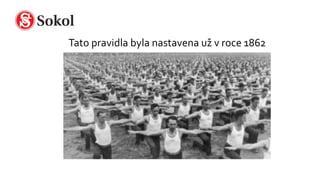 Tato pravidla byla nastavena už v roce 1862
 