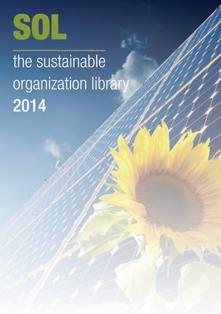 SOL
the sustainable
organization library
2014

 
