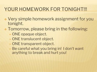 transparent, translucent, and opaque | PPTX