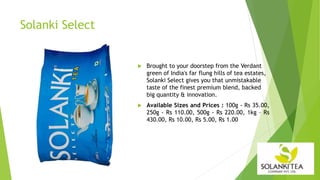 Soloki Tea Solanki Tea Company Profile | PPTX