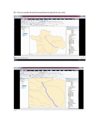 20.- Y nos va a quedar de esta forma,activamos la capa de los rios y listo
 