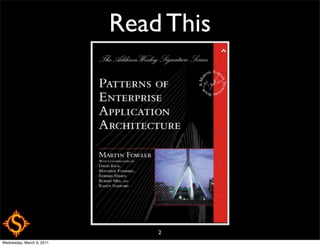 Read This




                               2
Wednesday, March 9, 2011
 