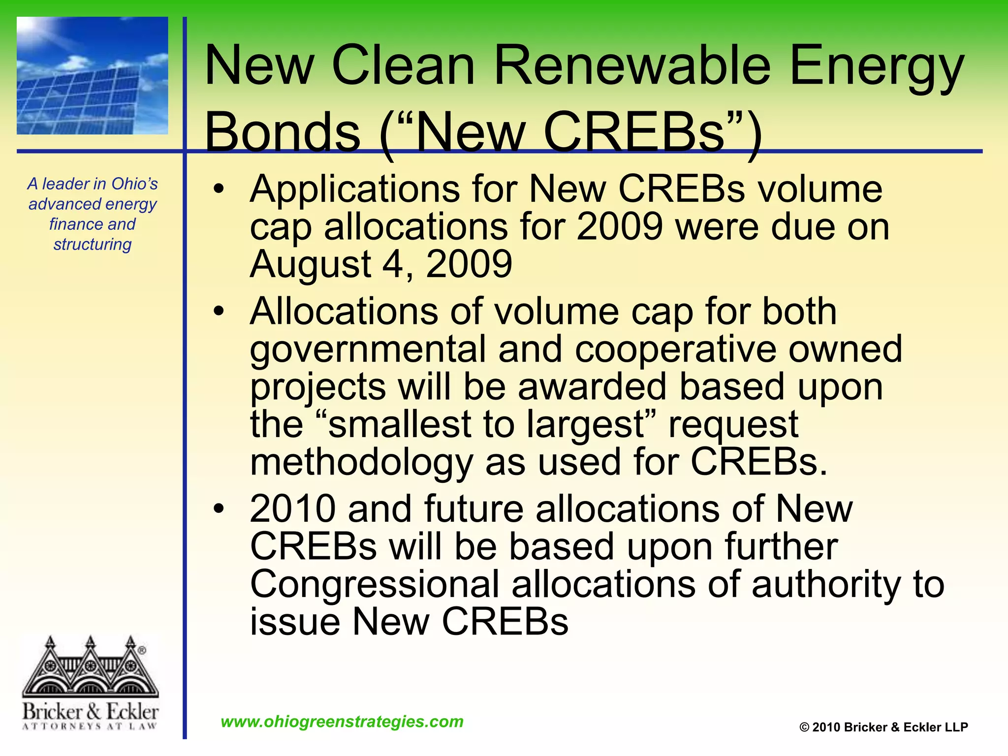 Solar improvement owners may be eligible for a 30% federal grant in lieu of the Investment Tax Credit for projects placed in service in 2009 or 2010 (or started by then and placed in service before Jan. 1, 2017).
