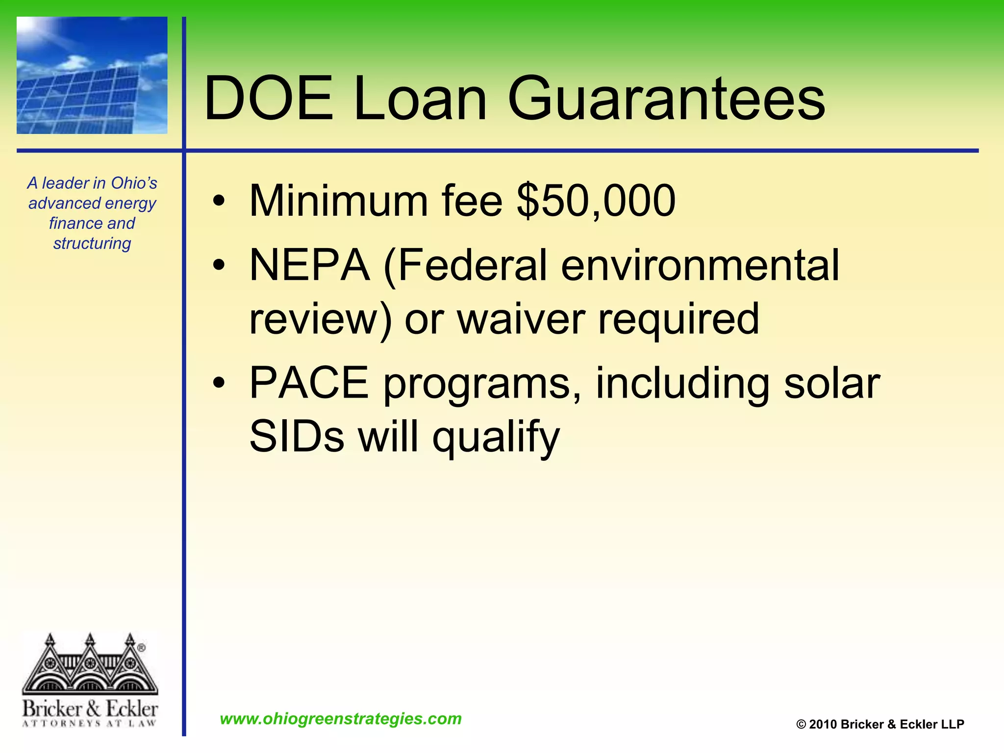 Expansion of SID Law: Senate Bill 223Current status of S.B. 223:Discussions with Utilities ongoing“Behind the Meter” projects primarily, or250 kw or smallerRECs still availableHelps Utilities meet their RPS targetsHearings continue