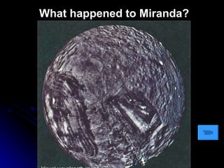 What happened to Miranda? 