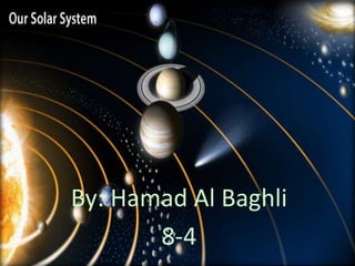 By: Hamad Al Baghli
8-4
 