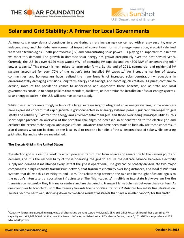 www.TheSolarFoundation.org October 24, 2012
Solar and Grid Stability: A Primer for Local Governments
As America’s energy d...