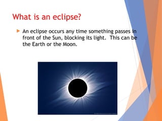 Solar and Lunar Eclipse.pOWERPOINT PRESENTATION | PPT