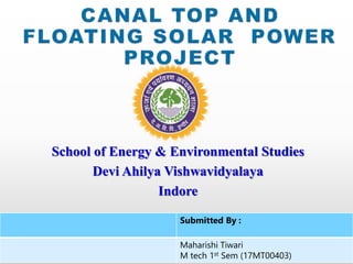 Solar canal and floating power plants. | PPTX