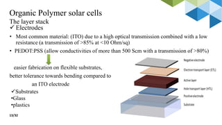 Fabrication of Organic bulk Heterojunction Solar Cell | PPTX