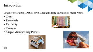 Fabrication of Organic bulk Heterojunction Solar Cell | PPTX