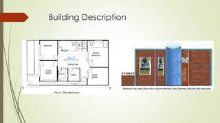 Building Description
 