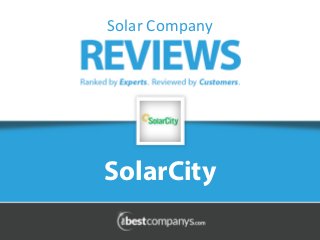SolarCity
Solar	
  Company	
  
 