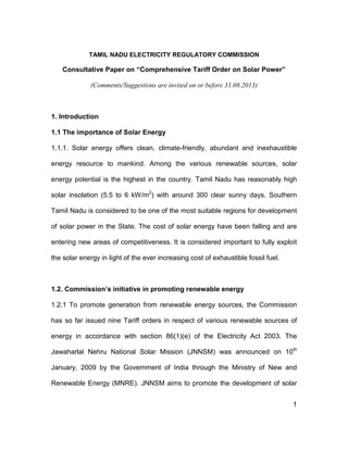 1
TAMIL NADU ELECTRICITY REGULATORY COMMISSION
Consultative Paper on “Comprehensive Tariff Order on Solar Power”
(Comments...