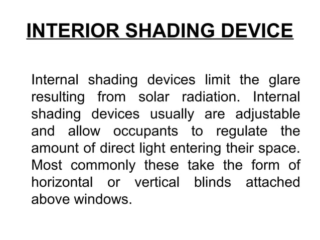 Solar control & shading devices | PPT | Indoor Environmental Quality ...