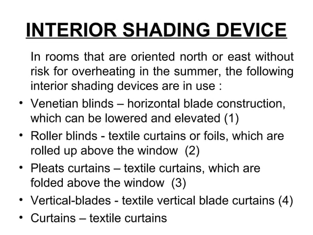 Solar control & shading devices | PPT | Indoor Environmental Quality ...
