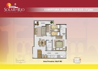 COBERTURA COLUNAS 1,4, 5 e 8 – 1º.piso




Área Privativa: 58,67 M2
 