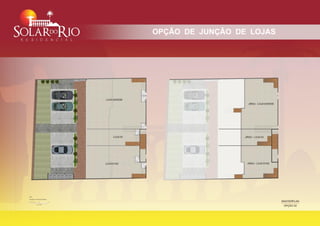 OPÇÃO DE JUNÇÃO DE LOJAS
 
