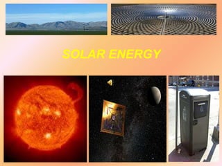 SOLAR ENERGY

 