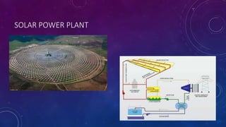 SOLAR POWER PLANT
 