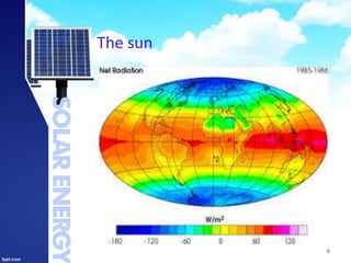 The sun
6
 