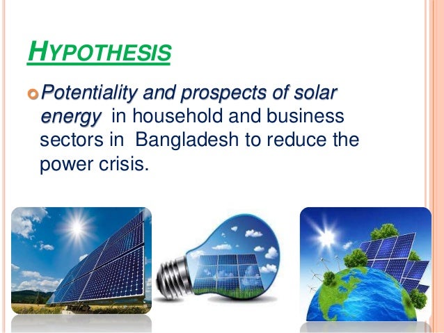 hypothesis solar power