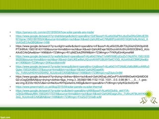• https://panaco-rdc.com/en/2018/09/04/how-solar-panels-are-made/
• https://www.google.de/search?q=drahtstange&client=opera&hs=GdF&sxsrf=ALeKk00aP6rLdbzDwDNxG8KclE5N
KFXgnw:1583180783243&source=lnms&tbm=isch&sa=X&ved=2ahUKEwiC7MyB0PznAhWD16QKHcALAVsQ_A
UoA3oECAsQBQ&biw=1496
• https://www.google.de/search?q=sunlight+wafer&client=opera&hs=inF&sxsrf=ALeKk035uBhTXqX4eHZdh0tpAhB
PT3HRhA:1583181431193&source=lnms&tbm=isch&sa=X&ved=2ahUKEwje18i20vznAhXvShUIHSOCBhkQ_AUo
AXoECAkQAw&biw=1496&bih=723#imgrc=R1zjNlZ3okZRWM&bih=723#imgrc=7YKRy83mKpmaNM
• https://www.google.de/search?q=wafer&client=opera&sxsrf=ALeKk01Nhe71vhMYK6lEcjCioZx11NzXFA:15831835
99285&source=lnms&tbm=isch&sa=X&ved=2ahUKEwi8srLA2vznAhWPUBUIHTa4CY0Q_AUoAXoECBMQAw&bi
w=1496&bih=723#imgrc=3HKezctIblnmrM
• https://www.google.de/search?q=solar+energy&client=opera&hs=Uiq&sxsrf=ALeKk01HT0Ab6LVbl6ctMKcc44tRu0
Qgtw:1583243893137&source=lnms&tbm=isch&sa=X&ved=2ahUKEwjekN-
Ou_7nAhUytHEKHcDSAfIQ_AUoAnoECA0QBA&biw=1496&bih=723#imgrc=ojZl3pIci3nfjM
• https://www.google.de/search?q=drying+clothes+&tbm=isch&ved=2ahUKEwjLxNCevP7nAhWBNOwKHQhMDO8
Q2-cCegQIABAA&oq=drying+clothes+&gs_l=img.3..35i39j0i19l9.1132.1132..1331...0.0..0.98.98.1......0....1..gws-
wiz-img.iE233c16OVU&ei=omNeXsvrNYHpsAeImLH4Dg&client=opera&hs=i7V#imgrc=pfqrKQc9o0GrrM
• https://www.greenmatch.co.uk/blog/2015/04/solar-panels-vs-solar-thermal
• https://www.google.de/search?q=solar+pv&client=opera&hs=pNW&sxsrf=ALeKk03othb_ekhYYA-
nZibQv4MaqtufMA:1583245173318&source=lnms&tbm=isch&sa=X&ved=2ahUKEwjgnJfxv_7nAhUATBUIHYKNA
3sQ_AUoAnoECA8QBA&biw=1496&bih=723#imgrc=FmZG3T3VwB-scM
 