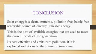 Solar Energy - The ultimate renewable resource | PPTX